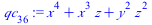 `:=`(qc[36], `+`(`*`(`^`(x, 4)), `*`(`^`(x, 3), `*`(z)), `*`(`^`(y, 2), `*`(`^`(z, 2)))))
