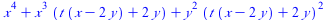 `+`(`*`(`^`(x, 4)), `*`(`^`(x, 3), `*`(`+`(`*`(t, `*`(`+`(x, `-`(`*`(2, `*`(y)))))), `*`(2, `*`(y))))), `*`(`^`(y, 2), `*`(`^`(`+`(`*`(t, `*`(`+`(x, `-`(`*`(2, `*`(y)))))), `*`(2, `*`(y))), 2))))