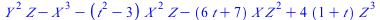`+`(`*`(`^`(Y, 2), `*`(Z)), `-`(`*`(`^`(X, 3))), `-`(`*`(`+`(`*`(`^`(t, 2)), `-`(3)), `*`(`^`(X, 2), `*`(Z)))), `-`(`*`(`+`(`*`(6, `*`(t)), 7), `*`(X, `*`(`^`(Z, 2))))), `*`(4, `*`(`+`(1, t), `*`(`^`(...