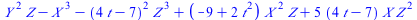 `+`(`*`(`^`(Y, 2), `*`(Z)), `-`(`*`(`^`(X, 3))), `-`(`*`(`^`(`+`(`*`(4, `*`(t)), `-`(7)), 2), `*`(`^`(Z, 3)))), `*`(`+`(`-`(9), `*`(2, `*`(`^`(t, 2)))), `*`(`^`(X, 2), `*`(Z))), `*`(5, `*`(`+`(`*`(4, ...