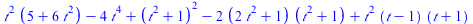 `+`(`*`(`^`(t, 2), `*`(`+`(5, `*`(6, `*`(`^`(t, 2)))))), `-`(`*`(4, `*`(`^`(t, 4)))), `*`(`^`(`+`(`*`(`^`(t, 2)), 1), 2)), `-`(`*`(2, `*`(`+`(`*`(2, `*`(`^`(t, 2))), 1), `*`(`+`(`*`(`^`(t, 2)), 1)))))...