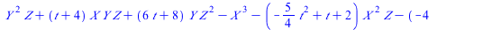 `+`(`*`(`^`(Y, 2), `*`(Z)), `*`(`+`(t, 4), `*`(X, `*`(Y, `*`(Z)))), `*`(`+`(`*`(6, `*`(t)), 8), `*`(Y, `*`(`^`(Z, 2)))), `-`(`*`(`^`(X, 3))), `-`(`*`(`+`(`-`(`*`(`/`(5, 4), `*`(`*`(`^`(t, 2))))), t, 2...