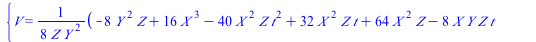 `+`(`*`(`^`(Y, 2), `*`(Z)), `*`(`+`(t, 4), `*`(X, `*`(Y, `*`(Z)))), `*`(`+`(`*`(6, `*`(t)), 8), `*`(Y, `*`(`^`(Z, 2)))), `-`(`*`(`^`(X, 3))), `-`(`*`(`+`(`-`(`*`(`/`(5, 4), `*`(`*`(`^`(t, 2))))), t, 2...