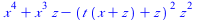 `+`(`*`(`^`(x, 4)), `*`(`^`(x, 3), `*`(z)), `-`(`*`(`^`(`+`(`*`(t, `*`(`+`(x, z))), z), 2), `*`(`^`(z, 2)))))