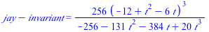 `+`(jay, `-`(invariant)) = `+`(`/`(`*`(256, `*`(`^`(`+`(`-`(12), `*`(`^`(t, 2)), `-`(`*`(6, `*`(t)))), 3))), `*`(`+`(`-`(256), `-`(`*`(131, `*`(`^`(t, 2)))), `-`(`*`(384, `*`(t))), `*`(20, `*`(`^`(t, ...