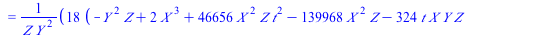 `+`(`*`(`^`(Y, 2), `*`(Z)), `*`(324, `*`(t, `*`(X, `*`(Y, `*`(Z))))), `*`(3779136, `*`(t, `*`(`+`(`*`(`^`(t, 2)), `-`(2)), `*`(Y, `*`(`^`(Z, 2)))))), `-`(`*`(`^`(X, 3))), `-`(`*`(`+`(`*`(11664, `*`(`^...