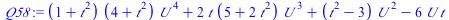 `:=`(Q58, `+`(`*`(`+`(1, `*`(`^`(t, 2))), `*`(`+`(4, `*`(`^`(t, 2))), `*`(`^`(U, 4)))), `*`(2, `*`(t, `*`(`+`(5, `*`(2, `*`(`^`(t, 2)))), `*`(`^`(U, 3))))), `*`(`+`(`*`(`^`(t, 2)), `-`(3)), `*`(`^`(U,...