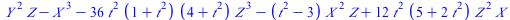 `+`(`*`(`^`(Y, 2), `*`(Z)), `-`(`*`(`^`(X, 3))), `-`(`*`(36, `*`(`^`(t, 2), `*`(`+`(1, `*`(`^`(t, 2))), `*`(`+`(4, `*`(`^`(t, 2))), `*`(`^`(Z, 3))))))), `-`(`*`(`+`(`*`(`^`(t, 2)), `-`(3)), `*`(`^`(X,...