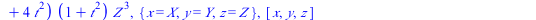 `+`(`*`(`^`(Y, 2), `*`(Z)), `-`(`*`(`^`(X, 3))), `-`(`*`(4, `*`(`+`(`*`(`^`(t, 2)), `*`(8, `*`(t)), 5), `*`(`^`(X, 2), `*`(Z))))), `-`(`*`(64, `*`(`+`(`*`(5, `*`(`^`(t, 2))), `*`(2, `*`(`^`(t, 3))), `...