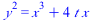 `*`(`^`(y, 2)) = `+`(`*`(`^`(x, 3)), `*`(4, `*`(t, `*`(x))))