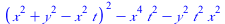 `+`(`*`(`^`(`+`(`*`(`^`(x, 2)), `*`(`^`(y, 2)), `-`(`*`(`^`(x, 2), `*`(t)))), 2)), `-`(`*`(`^`(x, 4), `*`(`^`(t, 2)))), `-`(`*`(`^`(y, 2), `*`(`^`(t, 2), `*`(`^`(x, 2))))))