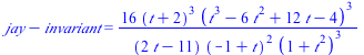 `+`(jay, `-`(invariant)) = `+`(`/`(`*`(16, `*`(`^`(`+`(t, 2), 3), `*`(`^`(`+`(`*`(`^`(t, 3)), `-`(`*`(6, `*`(`^`(t, 2)))), `*`(12, `*`(t)), `-`(4)), 3)))), `*`(`+`(`*`(2, `*`(t)), `-`(11)), `*`(`^`(`+...