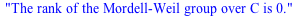 The rank of the Mordell-Weil group over C is 0.