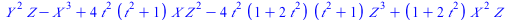 `+`(`*`(`^`(Y, 2), `*`(Z)), `-`(`*`(`^`(X, 3))), `*`(4, `*`(`^`(t, 2), `*`(`+`(`*`(`^`(t, 2)), 1), `*`(X, `*`(`^`(Z, 2)))))), `-`(`*`(4, `*`(`^`(t, 2), `*`(`+`(1, `*`(2, `*`(`^`(t, 2)))), `*`(`+`(`*`(...