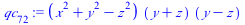 `:=`(qc[72], `*`(`+`(`*`(`^`(x, 2)), `*`(`^`(y, 2)), `-`(`*`(`^`(z, 2)))), `*`(`+`(y, z), `*`(`+`(y, `-`(z))))))