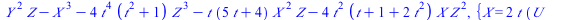 `+`(`*`(`^`(Y, 2), `*`(Z)), `-`(`*`(`^`(X, 3))), `-`(`*`(4, `*`(`^`(t, 4), `*`(`+`(`*`(`^`(t, 2)), 1), `*`(`^`(Z, 3)))))), `-`(`*`(t, `*`(`+`(`*`(5, `*`(t)), 4), `*`(`^`(X, 2), `*`(Z))))), `-`(`*`(4, ...