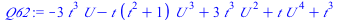 `:=`(Q62, `+`(`-`(`*`(3, `*`(`^`(t, 3), `*`(U)))), `-`(`*`(t, `*`(`+`(`*`(`^`(t, 2)), 1), `*`(`^`(U, 3))))), `*`(3, `*`(`^`(t, 3), `*`(`^`(U, 2)))), `*`(t, `*`(`^`(U, 4))), `*`(`^`(t, 3))))