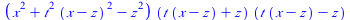 `*`(`+`(`*`(`^`(x, 2)), `*`(`^`(t, 2), `*`(`^`(`+`(x, `-`(z)), 2))), `-`(`*`(`^`(z, 2)))), `*`(`+`(`*`(t, `*`(`+`(x, `-`(z)))), z), `*`(`+`(`*`(t, `*`(`+`(x, `-`(z)))), `-`(z)))))