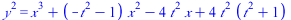 `*`(`^`(y, 2)) = `+`(`*`(`^`(x, 3)), `*`(`+`(`-`(`*`(`^`(t, 2))), `-`(1)), `*`(`^`(x, 2))), `-`(`*`(4, `*`(`^`(t, 2), `*`(x)))), `*`(4, `*`(`^`(t, 2), `*`(`+`(`*`(`^`(t, 2)), 1)))))