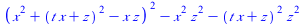 `+`(`*`(`^`(`+`(`*`(`^`(x, 2)), `*`(`^`(`+`(`*`(t, `*`(x)), z), 2)), `-`(`*`(x, `*`(z)))), 2)), `-`(`*`(`^`(x, 2), `*`(`^`(z, 2)))), `-`(`*`(`^`(`+`(`*`(t, `*`(x)), z), 2), `*`(`^`(z, 2)))))