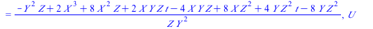 `+`(`*`(`^`(Y, 2), `*`(Z)), `*`(`+`(`-`(`*`(2, `*`(t))), 4), `*`(X, `*`(Y, `*`(Z)))), `*`(`+`(`-`(`*`(4, `*`(t))), 8), `*`(Y, `*`(`^`(Z, 2)))), `-`(`*`(`^`(X, 3))), `-`(`*`(2, `*`(`^`(X, 2), `*`(Z))))...